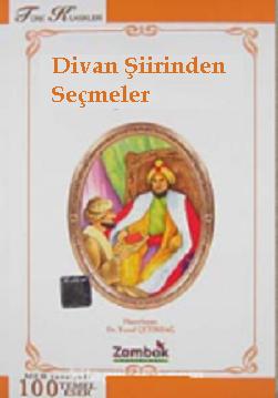 Divan Şiirinden Seçmeler