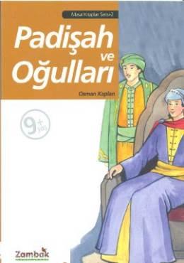 Padişah ve Oğulları