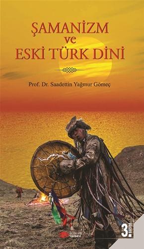 Şamanizm ve Eski Türk Dini