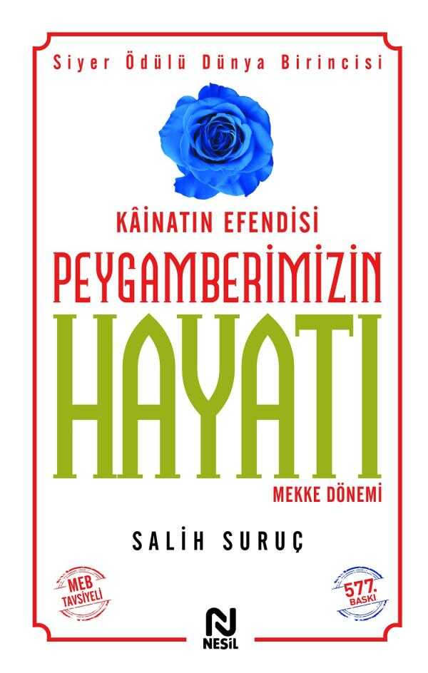 Kâinatın Efendisi Peygamberimizin Hayatı 1