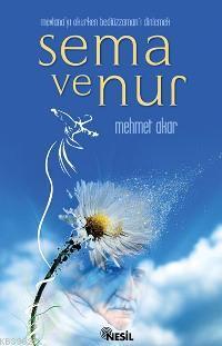 Sema ve Nur