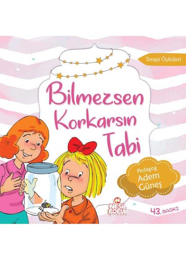 Bilmezsen Korkarsın Tabi