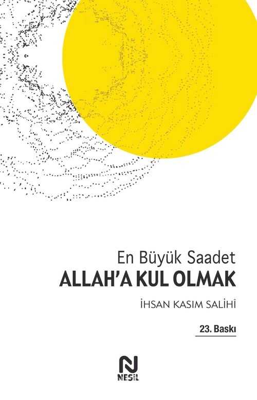 Allah'a Kul Olmak