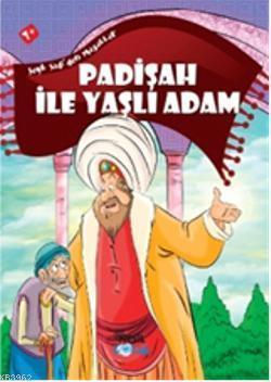 Padişah ile Yaşlı Adam