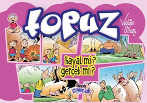 Topuz - Hayal mi? Gerçek mi?