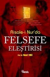Risale-i Nur'da Felsefe Eleştirisi