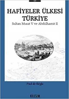 Hafiyeler Ülkesi Türkiye