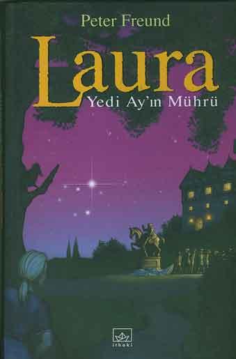 Yedi Ay’ın Mührü - Laura Serisi 2