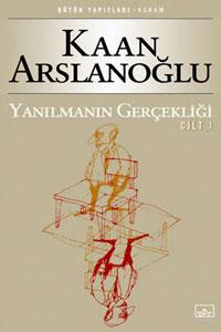 Yanılmanın Gerçekliği - Cilt 1