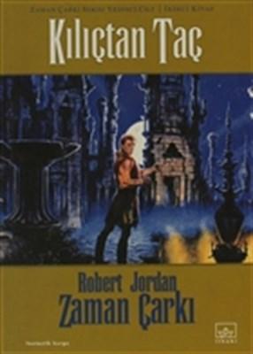 Kılıçtan Taç — Robert Jordan