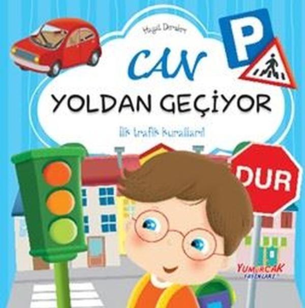 Can Yoldan Geçiyor