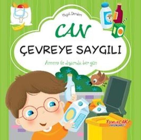 Can Çevreye Saygılı