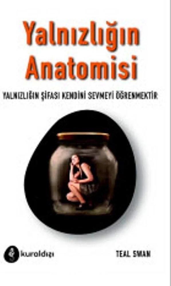 Yalnızlığın Anatomisi