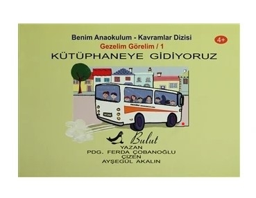 Kütüphaneye Gidiyoruz