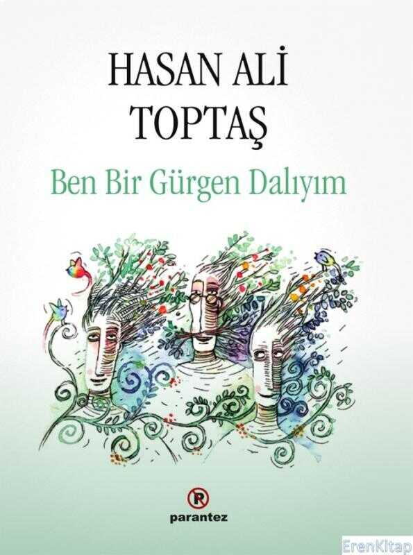 Ben Bir Gürgen Dalıyım