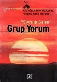 Grup Yorum "Sıyrılıp Gelen"