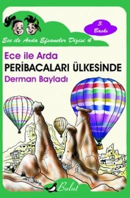 Ece ile Arda Peri Bacaları Ülkesinde
