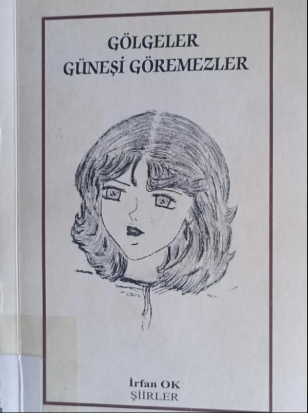 Gölgeler Güneşi Göremezler