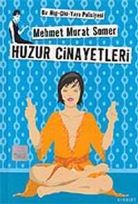Huzur Cinayetleri