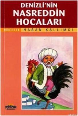Denizli'nin Nasreddin Hocaları
