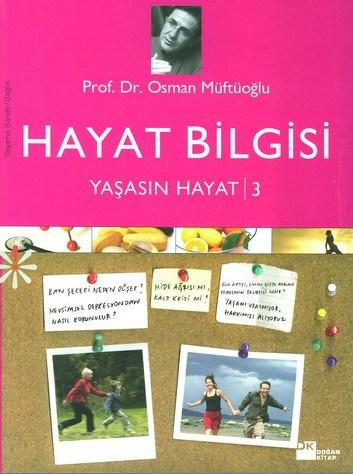 Yaşasın Hayat 3