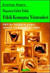 Başarıya Giden Yolda Etkili Konuşma Yöntemleri