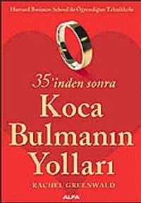 35 ‘inden sonra Koca Bulmanın Yolları
