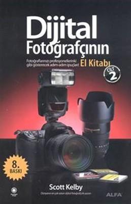 Dijital Fotoğrafçının El Kitabı