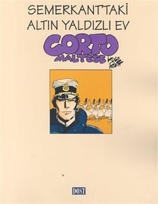 Corto Maltese : Semerkant'taki Altın Yaldızlı Ev