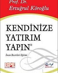 Kendinize Yatırım Yapın