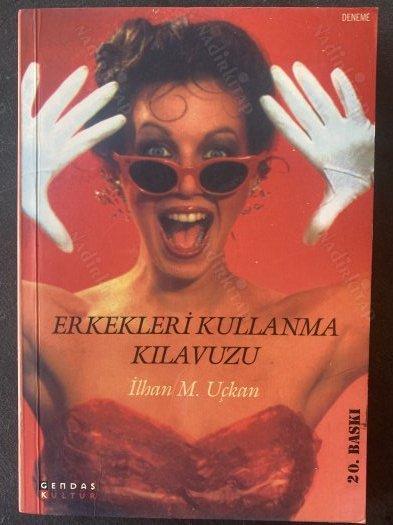 Erkekleri Kullanma Kılavuzu