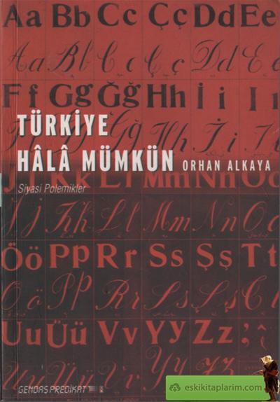 Türkiye Hala Mümkün