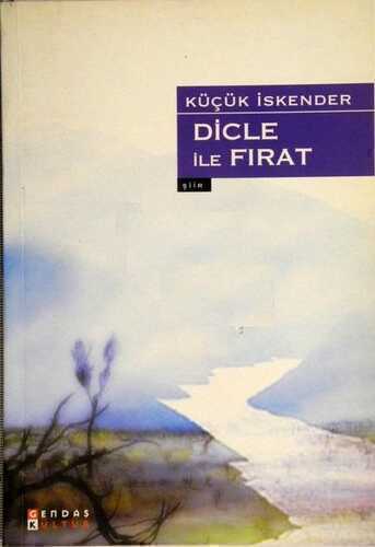 Dicle İle Fırat