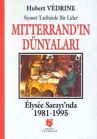 Mitterrand'ın Dünyaları