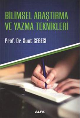 Bilimsel Araştırma ve Yazma Teknikleri