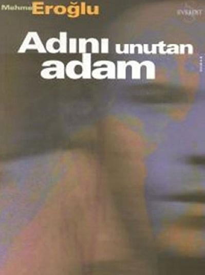 Adını Unutan Adam