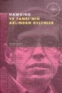 Hawking ve Tanrı'nın Aklından Geçenler