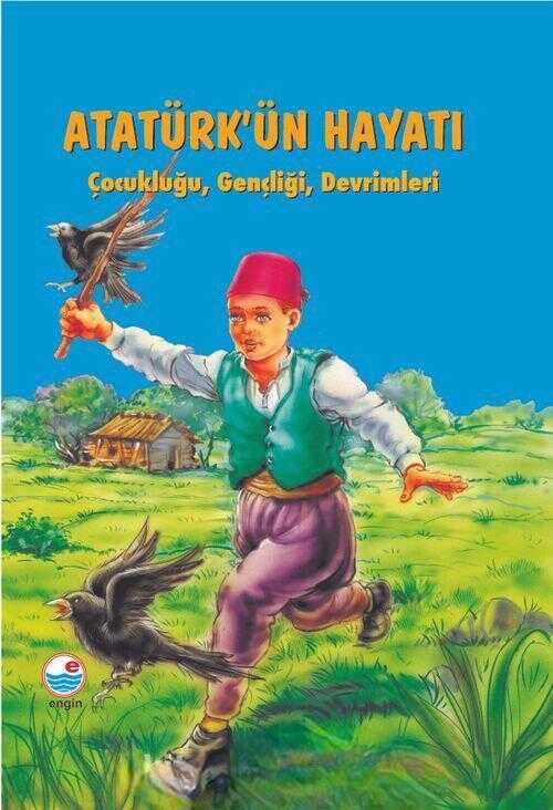 Atatürk’ün Hayatı