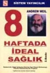 Sekiz Haftada İdeal Sağlık