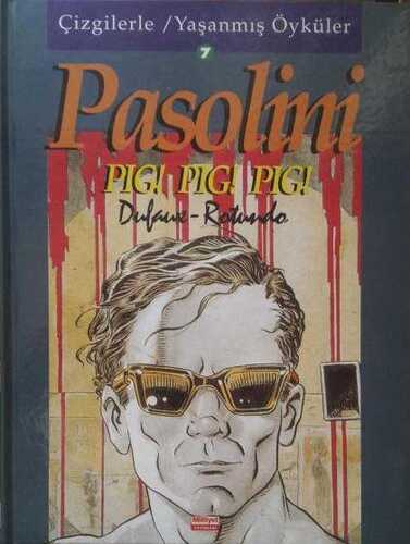 Pasolini - Pig! Pig! Pig!