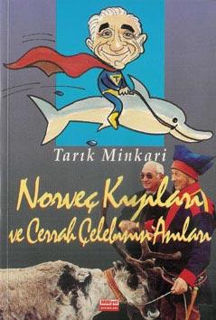 Norveç Kıyıları ve Cerrah Çelebi'nin Anıları