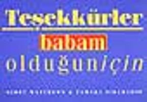 Teşekkürler Babam Olduğun İçin