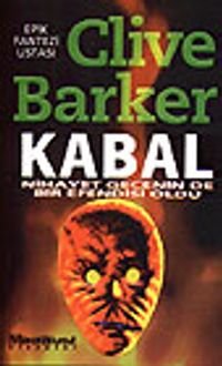 Kabal / Nihayet Gecenin de Bir Efendisi Oldu