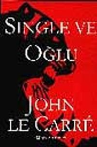 Single ve Oğlu