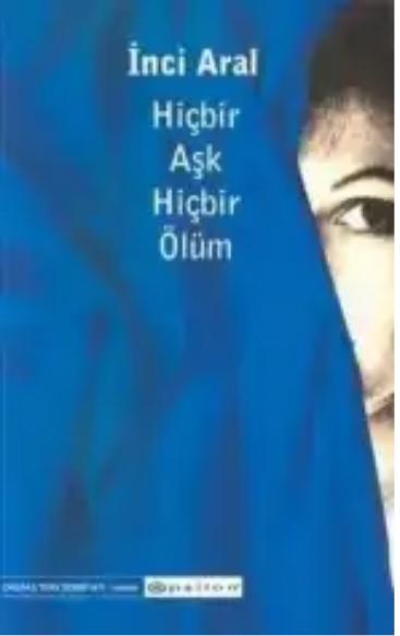 Hiçbir Aşk Hiçbir Ölüm