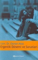 Ergenlik Dönemi ve Sorunları