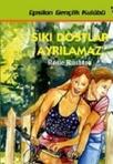 Sıkı Dostlar Ayrılamaz