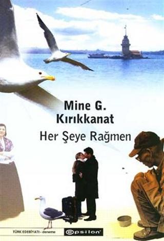 Her Şeye Rağmen