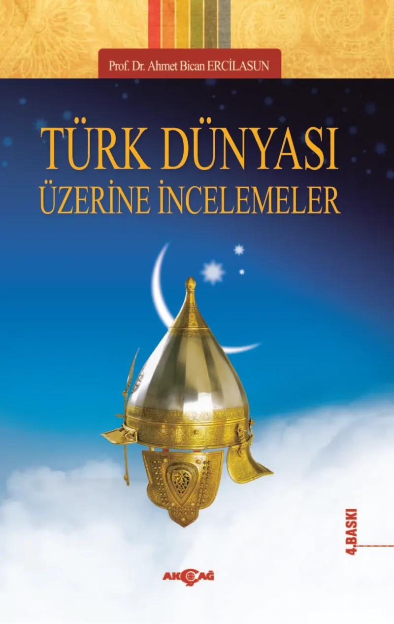 Türk Dünyası Üzerine İncelemeler