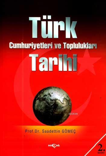 Türk Cumhuriyetleri ve Toplulukları Tarihi